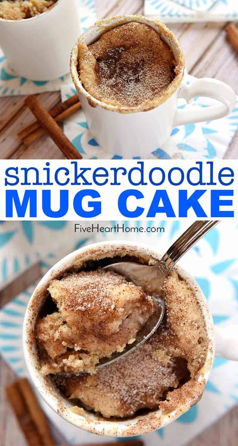 Snickerdoodle Mug Cake ~ bakes up in the microwave in just one minute, yielding a warm, cinnamon-sugary treat that will satisfy any sweet tooth! | FiveHeartHome.com #mugcake #snickerdoodle #snickerdoodlemugcake Cup A Cake Microwave, Snickerdoodle In A Mug Recipe, Mug Cakes No Egg, Mug Desserts No Egg, Cinnamon Cake In A Mug, Cup In A Mug Microwave Cake, Snickerdoodle Mug Cookie, Good Mug Cake Recipe, Microwave Dessert No Egg