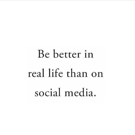 Be better in real life than on social media. Social Media Show Off Quotes, Your Fakeness Is Showing, Social Media Is Fake Aesthetic, Social Media Is Not Real Life Quotes, Fake On Social Media Quotes, Fake Social Media Quotes, Social Media Fake Life, Social Media Is Fake Quotes, Less Social Media Aesthetic