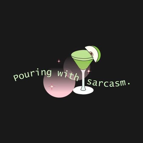 Pouring With Sarcasm Bartender Women - Bartender Funny - T-Shirt | TeePublic Bartending Quotes Funny, Tip Your Bartender Quotes, Bar Humor Bartender, Women Bartender, Mixology Party, Bartender Humor, Bartender Quotes, Bartender Funny, Pour Decisions