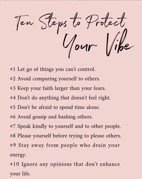 Ten steps to protect your vibe Vibrations Quotes, Short Positive Quotes, Weekday Quotes, Energy Quotes, Positive People, Vibrational Energy, Comparing Yourself To Others, Positive Self Affirmations, Manifestation Affirmations