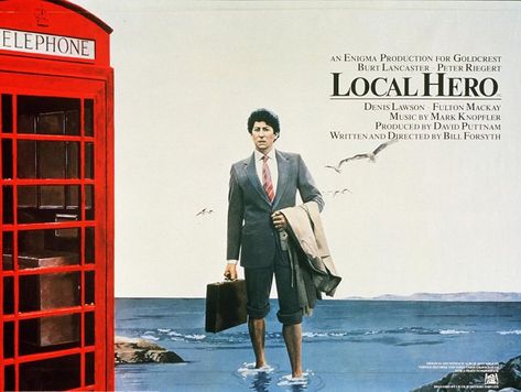 Local Hero poster - Local Hero, written by Bill Forsyth, is a fantastic advert for Scotland and particularly the village of Pennan Film Club, Burt Lancaster, Local Hero, Oil Company, James Bond, Next Week, Lancaster, Film