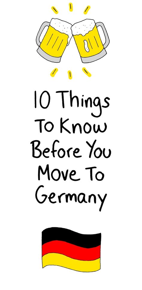 10 Things To Know Before You Move To Germany Hohenfels Germany, Germany Trip, German Travel, Moving To Germany, Moving Overseas, Visit Germany, German Language Learning, Living In Europe, Move Abroad