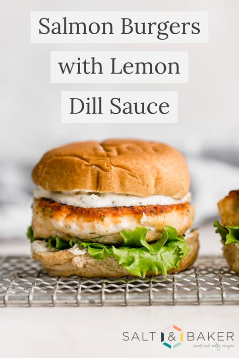 Grilled Salmon Burger Recipe, Salmon Patties Sandwich, Dill Sauce For Sandwiches, Salmon Burger Recipe Healthy, Baked Salmon Burgers, Salmon Hamburger Recipes, Amazing Dinner Ideas Healthy, Salmon Patties Burgers, Dill Sauce For Salmon Patties