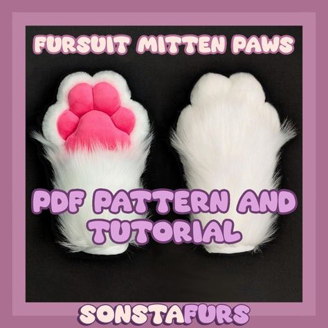 Paw Pattern Fursuit, Paws Tutorial, Fursuit Pattern, Fursuit Making, Fursuit Paws, Fursuit Tutorial, Paw Gloves, Glove Pattern, Paw Pattern