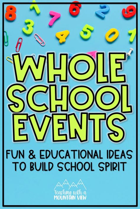 School-Wide Events: Fun and Educational Ideas to Build School Spirit - Teaching with a Mountain View Student Council Projects Elementary, Leadership Class Ideas, Spirit Squad Ideas, Student Leadership Ideas, School Honor Roll Celebration Ideas, Elementary School Pep Rally Ideas, Morning Announcements Elementary Script, Pbis Kickoff Back To School, School Wide Pbis Incentives