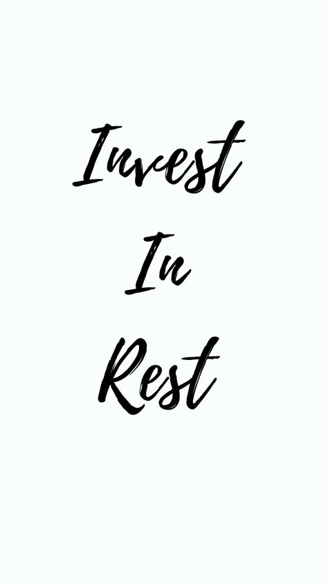 Rest Quote Let Yourself, Invest In Self, Rest And Reset Quotes, Self Care Investment Quote, Investing In Myself Quotes, Rest Quotes, Diffuser Blends, Self Care, Workout Routine