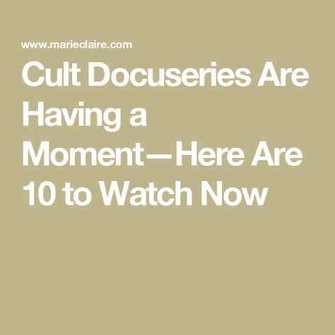 Cult Docuseries Are Having a Moment—Here Are 10 to Watch Now Cult Documentaries, Good Documentaries To Watch, Mummified Body, Family Separation, Duggar Family, Best Documentaries, The Dark World, Forced Labor, The Cult