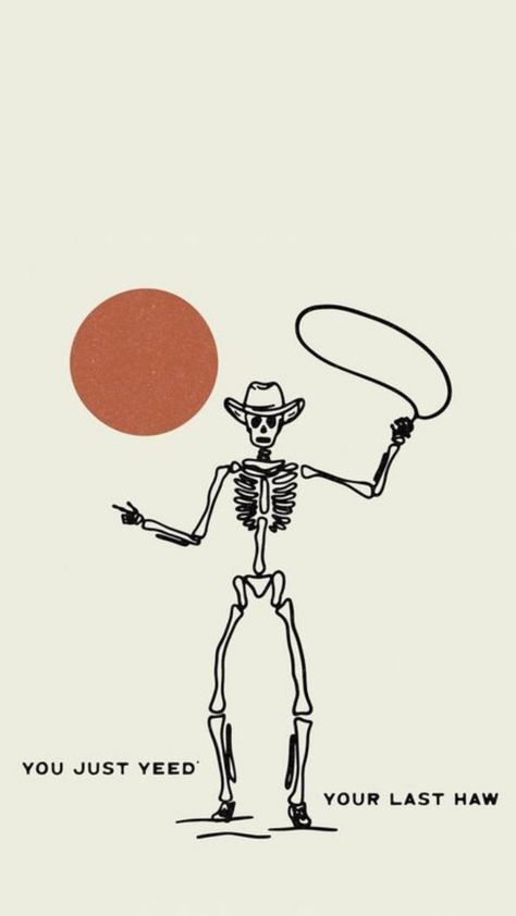 Funny Western Wallpaper, Cowboy Skeleton Wallpaper, Western Grunge Aesthetic Wallpaper, Spooky Western Wallpaper, Yallternative Art, Cowboy Killer Wallpaper Iphone, Yallternative Wallpaper, Minimalist Western Wallpaper Iphone, Western Halloween Wallpaper Iphone