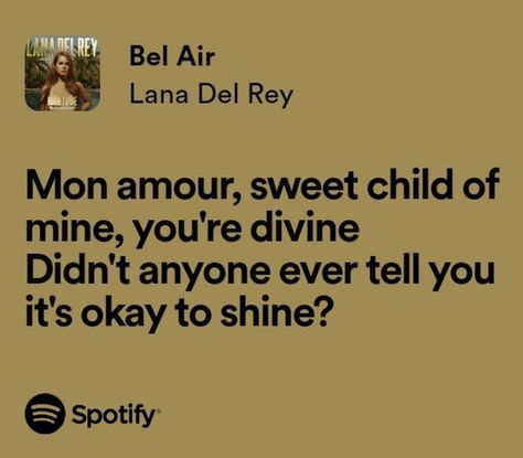 Bel Air Lana Del Rey, Lana Lyrics, Lana Del Rey Lyrics, Music Aesthetic, Text Quotes, Living Legends, Pretty Lyrics, Bel Air, First Step