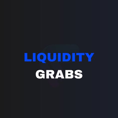 Liquidity Grabs explained #liquidity #ict