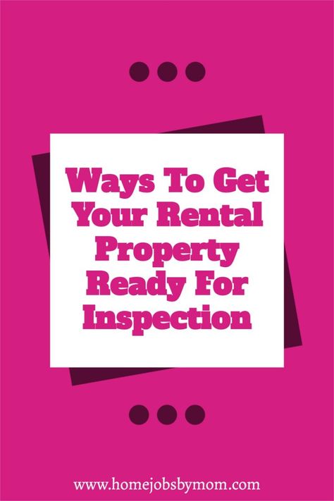 Ways To Get Your Rental Property Ready For Inspection Natural Cleaning Solutions, Inspection Checklist, Cleaning Advice, Maintenance Checklist, Positive Images, Pin Pin, Fun Family Activities, Stressed Out, Management Company