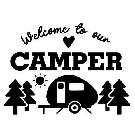 Happy Camper Sign, Camping Projects, Camper Svg, Camper Signs, Free Svg Files For Cricut, Idee Cricut, Camping Quotes, Business Pictures, Laser Engraved Ideas