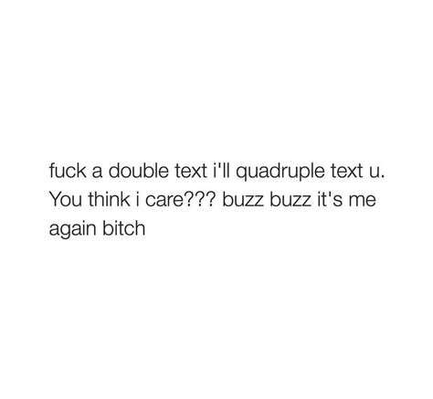 #texts #text #annoying #annoyyou #relatable #tweet #quotes Not Texting Back Quotes Funny, People Not Texting Back Quotes, Dry Texting Tweets, Unanswered Texts Quotes, Being Called Annoying Quotes, Just Text Me Quotes, Double Texting Quotes, Texting Back Late Quotes, Dry Texting Quotes