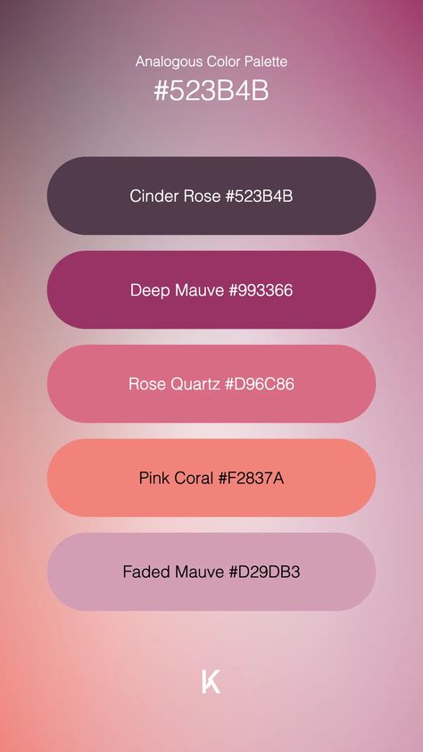 Analogous Color Palette Cinder Rose #523B4B · Deep Mauve #993366 · Rose Quartz #D96C86 · Pink Coral #F2837A · Faded Mauve #D29DB3 Analogous Color Palette, Harmonious Color Combinations, Cinder Rose, Analogous Color, Hex Color Palette, Hex Color, Palette Ideas, Soft Rose, Hex Colors