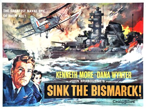 "Sink The Bismarck!" lobby card, 1960.  L to R: Kenneth More, Dana Wynter. Sink The Bismarck, British Movies, Black And White Movie, Cinema Posters, 20th Century Fox, Movie Posters Vintage, Film Posters, Royal Navy, Great Movies