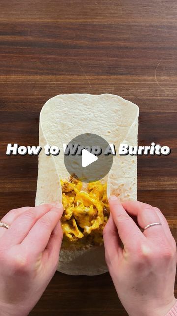 Here's how to wrap burrito like a pro. Get @jlhrudolph recipe for our Breakfast Burritos with Chorizo and Crispy Potatoes at the link in ... | Instagram Different Burrito Ideas, How To Roll A Tortilla, How To Fold Burrito Tortillas, Ham And Egg Burrito, Cheesy Breakfast Burritos, Wrap A Burrito How To, How To Roll Burrito How To Wrap, Healthy Meals For Traveling, Food Recipes Burrito