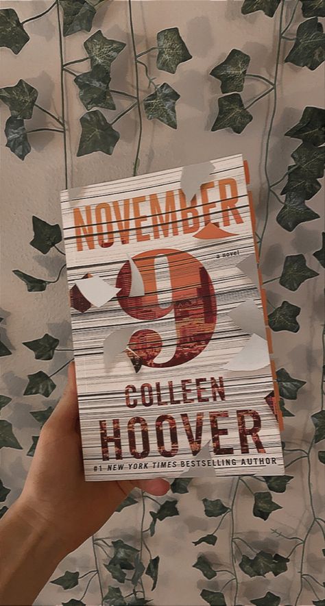 Colleen Hoover Books November 9, Book Collen Hover, Aesthetic Colleen Hoover Books, Collen Hover Best Books Aesthetic, Books By Colleen Hoover, Reading Colleen Hoover Aesthetic, November 9 Book Aesthetic, November 9 Book Cover, Collen Hover All Books