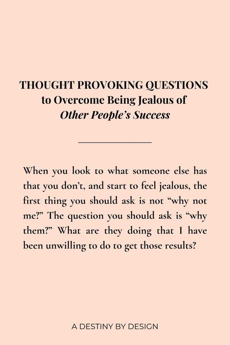 Thought provoking questions How To Stop Jealousy, Stop Being Jealous, Thought Provoking Questions, Being Jealous, Overcoming Jealousy, Feeling Jealous, Self Exploration, Journal Writing Prompts, Insightful Quotes