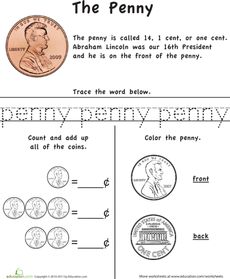 Learn the Coins: The Penny Worksheet. Links to the quarter, nickel, and dime worksheets too. Money Kindergarten, Learning Money, Teaching Money, Money Math, Money Worksheets, Money Lessons, Worksheet For Kids, Math Time, Homeschool Kindergarten