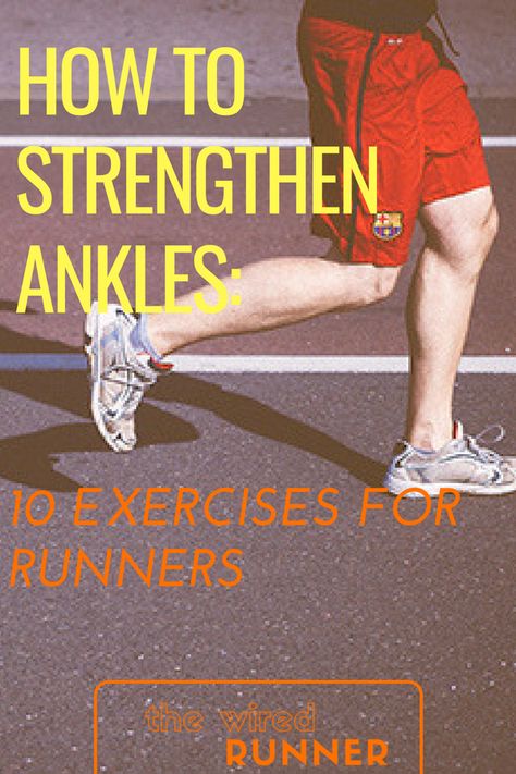 Strengthen Ankles, Ankle Strengthening Exercises, Exercises For Runners, Weak Ankles, Ankle Exercises, Stretches For Runners, Runners Workout, Strength Training For Runners, Track Running