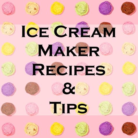 Ice Cream Maker Recipes Krups Ice Cream Maker Recipes, Ice Cream Maker Recipe, Cuisinart Ice Cream Maker Recipes, Recipes Ice Cream, Best Ice Cream Maker, Easy Homemade Ice Cream, Cuisinart Ice Cream Maker, Cuisinart Ice Cream, Ice Cream Business