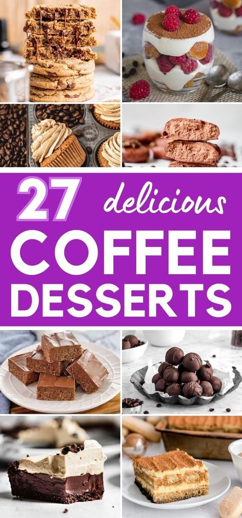 27 delicious homemade coffee desserts you can make at home. Try one of these delicious mocha dessert recipes. From easy coffee desserts to no bake coffee dessert recipes and espresso desserts, you are sure to find a new favorite coffee flavored dessert recipe in our list | Coffee dessert ideas Mocha Dessert Recipes, Desserts For Coffee, Espresso Dessert Recipes, Chocolate Coffee Desserts, Instant Coffee Dessert Recipes, Coffee Dessert Recipes, Coffee Ice Cream Dessert, Mocha Desserts, Espresso Dessert