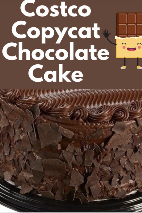 Costco Copycat Chocolate Cake Recipe — SavingsMania Costco Copycat, Costco Cake Recipe, Copycat Desserts, Copycat Cake Recipes, Costco Chocolate Cake Copycat, Costco Cakes, Costco Chocolate Cake Filling Recipe, Costco Copycat Recipes, Costco Mousse Cake Filling