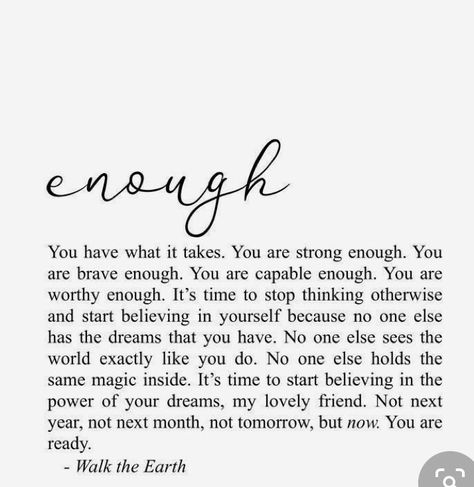 Quotes About Being Enough, Excellence Is A Habit, Yoga Reading, Earth Quotes, Its Time To Stop, Literature Quotes, Positive Quotes Motivation, You Are Worthy, You Are Strong