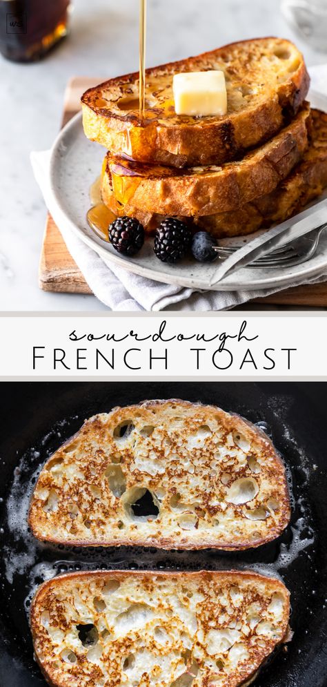 Sour Dough Bread French Toast Recipe, Sourdough French Toast Sticks, Sour Dough French Toast Recipe, French Toast Sourdough, Breakfast Recipes With Sourdough Bread, French Toast Recipe With Sourdough Bread, Sourdough Discard French Toast, French Toast Mixture, Sourdough Toast Toppings