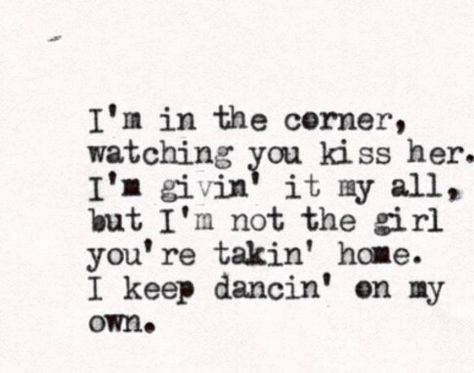 Dancing On My Own Lyrics, Caroline Bingley, Place Quotes, Dancing On My Own, Kali Uchis, Brain Damage, I Want To Travel, On My Own, All About Me!