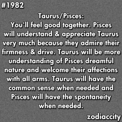 Pices Men Taurus Women, Taurus Pisces Friendship, Taurus Relationships, Pisces Compatibility, Aquarius Pisces Cusp, Taurus Pisces, Zodiac Characteristics, Pisces And Taurus, Taurus Zodiac Facts