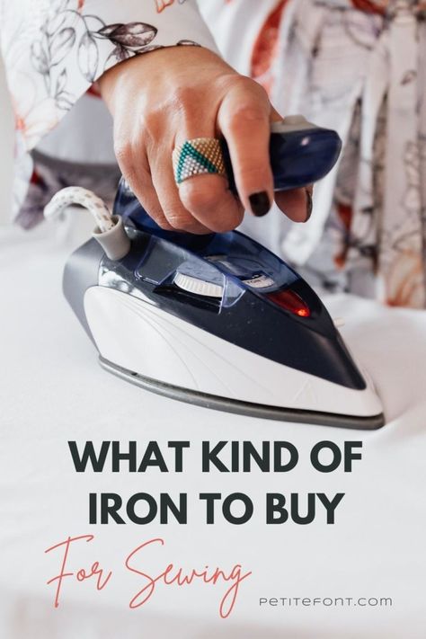 Did you know that sewing is mostly pressing with a steam iron? It is! Here's the kind of iron to look for, plus a few more essential pressing tools to make your projects look professional. Clothes Iron, Craft Iron, Best Iron, Steam Iron, How To Iron Clothes, Sewing Tips, Take Out, Starter Kit, Sewing Hacks