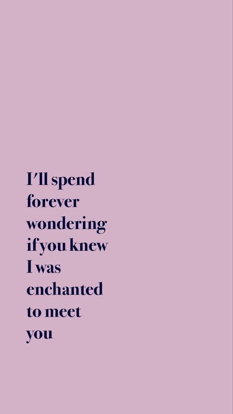 Enchanted By Taylor Swift, Enchanted Lyrics, Speak Now Aesthetic, Now Aesthetic, Taylor Swift Enchanted, Taylor Swift Lyric Quotes, Taylor Swift Song Lyrics, Now Quotes, Taylor Swift Speak Now