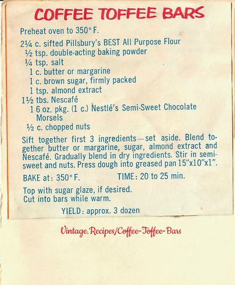 Coffee Toffee Bars - A vintage clipped recipe from Nescafe for Coffee Toffee Bars. #VintageRecipes #CoffeeToffeeBars #Nescafe #Toffee #Coffee #Brownies Coffee Toffee Bars, Toffee Bars Recipe, Toffee Bar, Toffee Coffee, Lime Cake Recipe, Coffee Toffee, Vegetarian Holiday Recipes, Unusual Recipes, Coffee Brownies