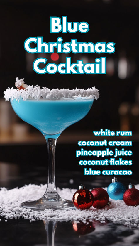 Blue Christmas Cocktails Teal Alcoholic Drinks, Christmas Cocktails Vodka Blue Curacao, Blue Curacao Christmas Drinks, Blue Curacao Martini, Blue Coconut Margarita, Christmas Drinks With Blue Curacao, Blue Christmas Cocktail Recipe, Christmas Drink With Malibu Rum, Blue Coconut Cocktail