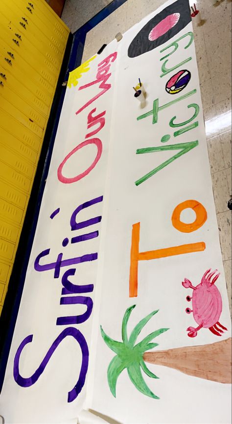 Beach Themed Football Signs, Senior Class Posters Pep Rally, Hawaiian Cheer Signs, Beach Football Posters, Class Of 25 Posters, Posters For School Spirit, Junior Signs For Pep Rally, Beach Theme Pep Rally, Football Run Through Posters