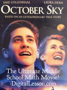 October Sky is the ultimate middle school math movie.  Visit http://digitallesson.com/the-ultimate-middle-school-math-movie to read the blog post and download a free printable student worksheet that you can use in your math class. Math Movies, Student Worksheet, Middle School Math Teacher, Middle School Math Classroom, October Sky, Teaching Mathematics, Super Movie, Fixed Mindset, Math Instruction