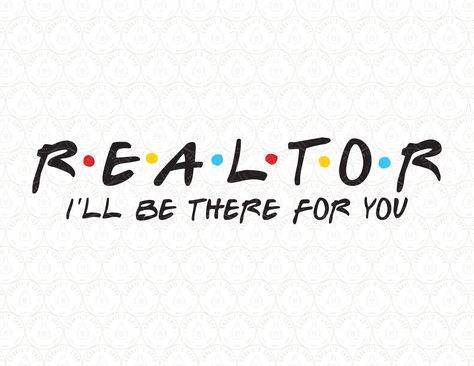 Realtor Backgrounds, Real Estate Quotes Funny, Realtor Sayings, Im A Real Estate Agent, Real Estate Images, Real Estate Agents, Realtor Aesthetic Women, Realtor Quotes, Realtor Svg Free