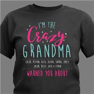 Crazy Grandma, Funny Grandma Shirts, Grandparents Shirt, Cute Shirt Designs, Personalized Grandma, Grandma Shirts, Personalized Clothes, Funny Sayings, The Crazy