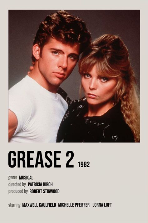 Grease 2 Movie Poster, Maxwell Caulfield, Naruto Shippuden The Movie, Movie Vibes, Summer Movies, Grease 2, Minimalist Movie Posters, Comfort Movie, Aladdin 2019