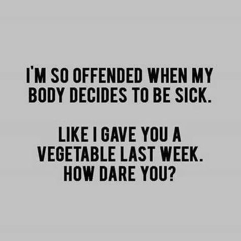 Sick In Bed Quotes, Sick At Work Humor, Quotes About Being Sick With A Cold, Sick Of Being Sick Quotes, Cold Meme Sick, Jokes About Being Sick, Sick Meme Cold Funny, Sick Humor Cold, Unwell Quotes