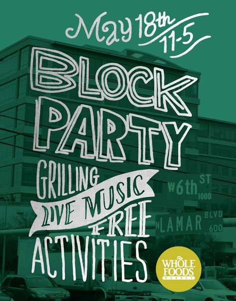 Block Party Lamar & 6th 2013 Design Campaign | alex austin art Block Party Flyer Design, Block Party Poster Design, Block Party Poster, Block Party Flyer, Party Poster Design, Design Campaign, Austin Art, Party Flyers, Block Party