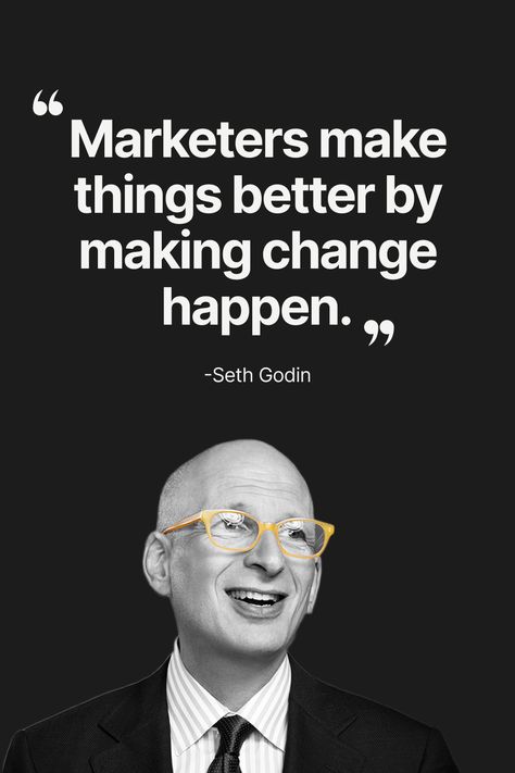 marketing quotes by seth godin Digital Marketing Motivational Quotes, Digital Marketing Quotes Inspirational, Advertising Quotes Marketing, Business Rules Quotes, Contents Ideas, Business Man Photography, Small Business Owner Quotes, Innovation Quotes, Seo Quotes