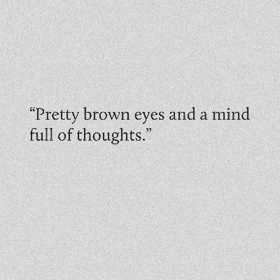 Euphoric Quotes, Mind Full Of Thoughts, Sensitive Soul, Short Meaningful Quotes, Pretty Brown Eyes, Doing Me Quotes, Bio Quotes, Caption Quotes, Aesthetic Words