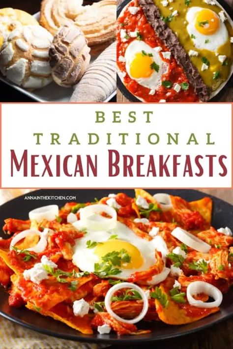 Mexican food | Mexican breakfasts | breakfast recipes | Mexico travel | huevos | chilaquiles | tamales Mexican Food Recipes Authentic Mexico, Traditional Mexican Breakfast, Traditional Spanish Recipes, Mexican Breakfast Recipes, Mexican Breakfast, California Food, Bali Villa, Mexico Food, Food Mexican