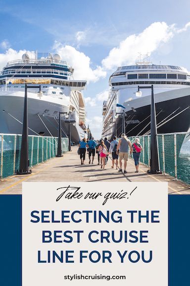 Selecting The Best Cruise Line For You - Try Our New Quiz Celebrity Cruise Ships By Size, Virgin Cruise Line, Cruise Line Comparison, Disney Cruise Line Concierge, Chic Cabin, Best Cruise Lines, Energy Activities, Mexico Style, How To Book A Cruise