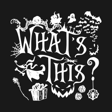 What's This? - Nightmare Before Christmas (White) by tmw-design Halloween fonts #halloweenfonts fonts #fonts font #font 6.514 The Nightmare Before Christmas Shirts, Nightmare Before Christmas Black And White, Nightmare Before Christmas Sayings, Nightmare Before Christmas Tshirts, Nightmare Before Christmas Shirt Ideas, Nightmare Before Christmas Cricut, Nightmare Before Christmas Silhouette, Nightmare Before Christmas Tshirt, Halloween Calligraphy