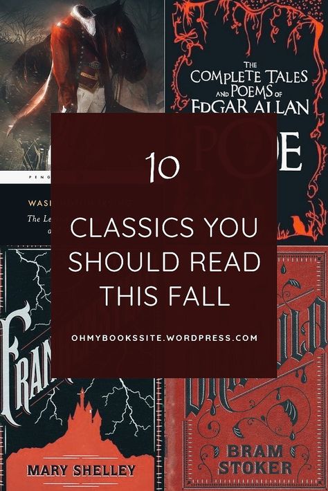 10 classics you should read this fall Classic Books To Read In Fall, Classic Books For Fall, Fall Books To Read, Classic Books List, Autumn Reads, Classics To Read, October Books, L M Montgomery, Stay Forever