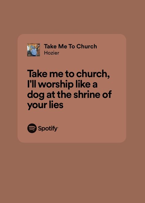 take me to church hozier To Noise Making Hozier, Hozier Unknown Lyrics, Hozier Take Me To Church, Take Me To Church Lyrics, Hozier Self Titled, Hozier Unknown, Take Me To Church, Meaningful Lyrics, Movie Songs