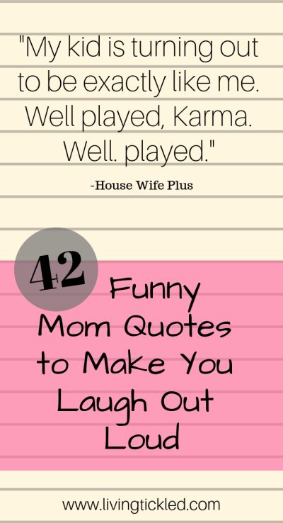 42 Funny Mom Quotes and Sayings that'll Make You Laugh out Loud Funny Quotes About Family, Quotes About Family, Family Quotes Funny, Mommy Quotes, Pregnancy Information, Pumping Moms, Funny Mom Quotes, Quotes About Motherhood, Daughter Quotes